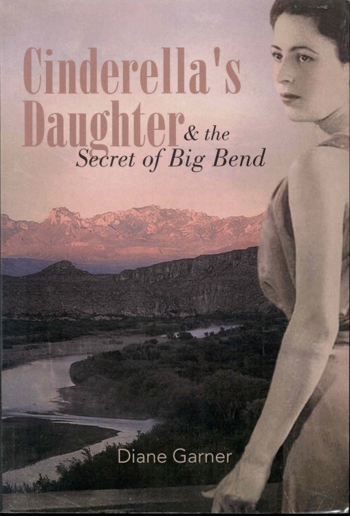 Cinderella's Daughter and the Secret of Big Bend