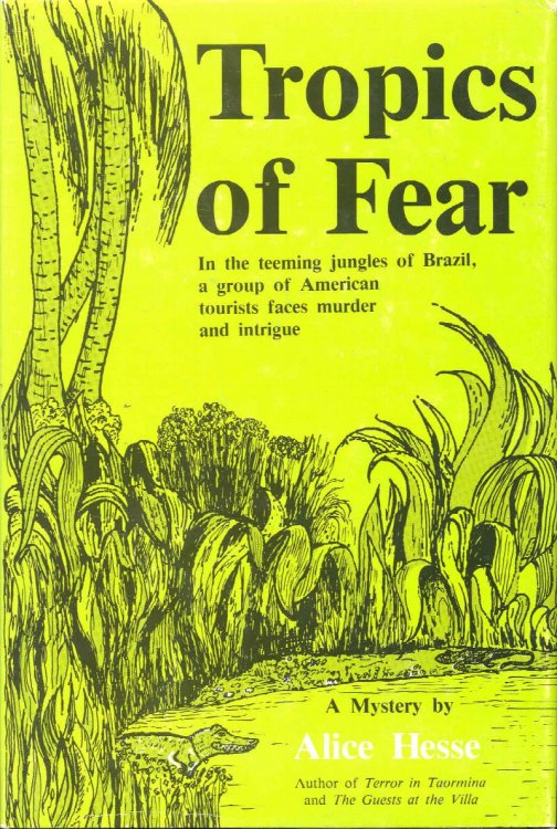 Tropics of Fear