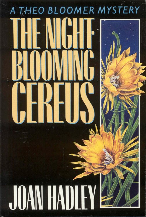 The Night-Blooming Cereus