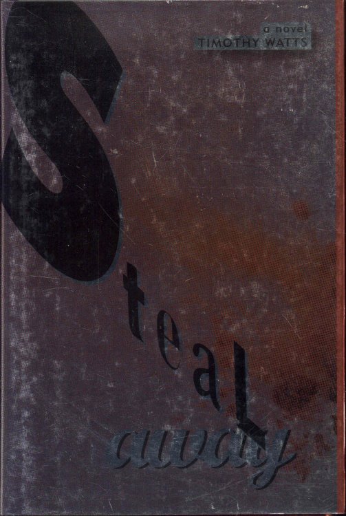 Steal Away