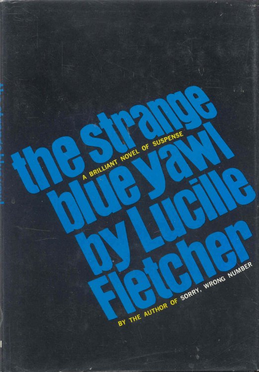 The Strange Blue Yawl