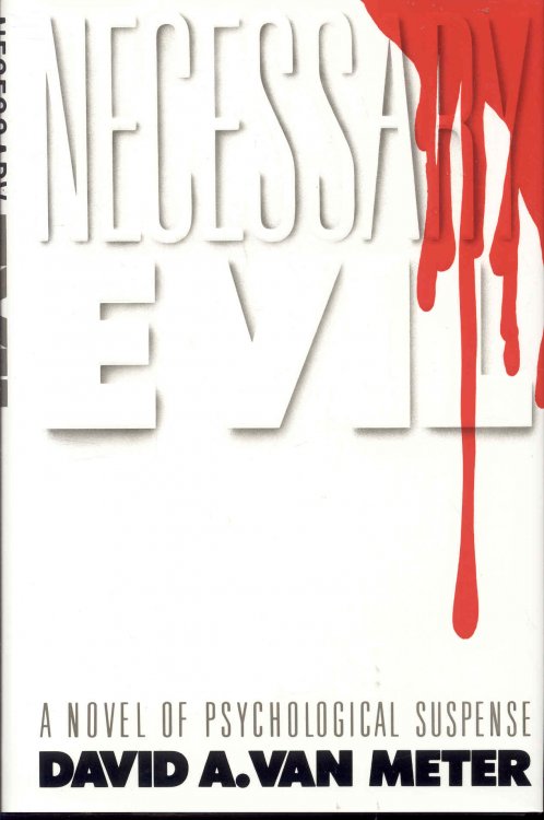 Necessary Evil