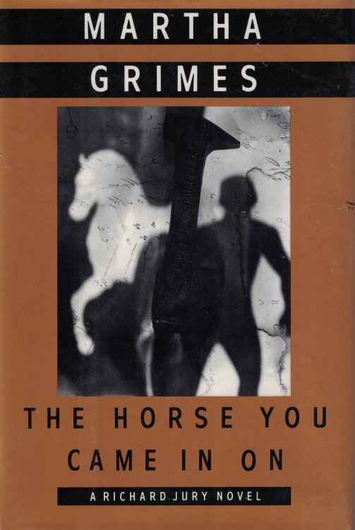 The Horse You Came In On