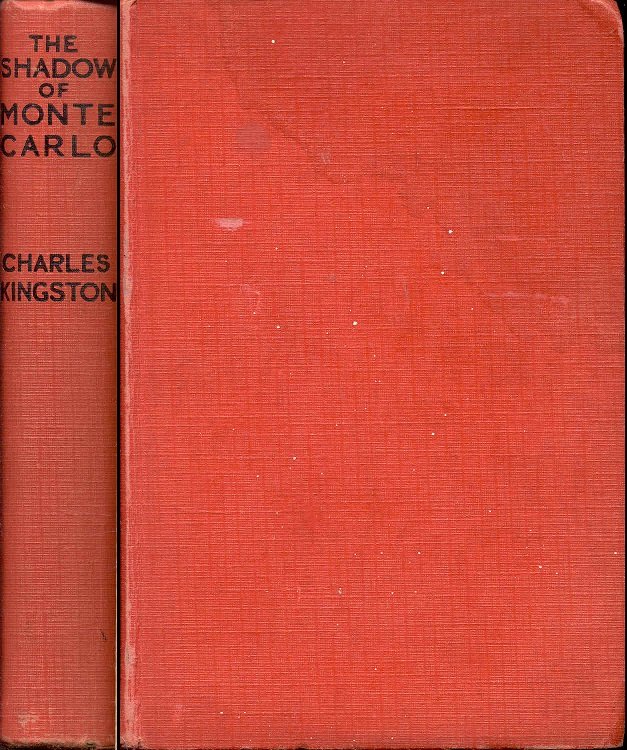 The Shadow of Monte Carlo and Other Stories of the Principality