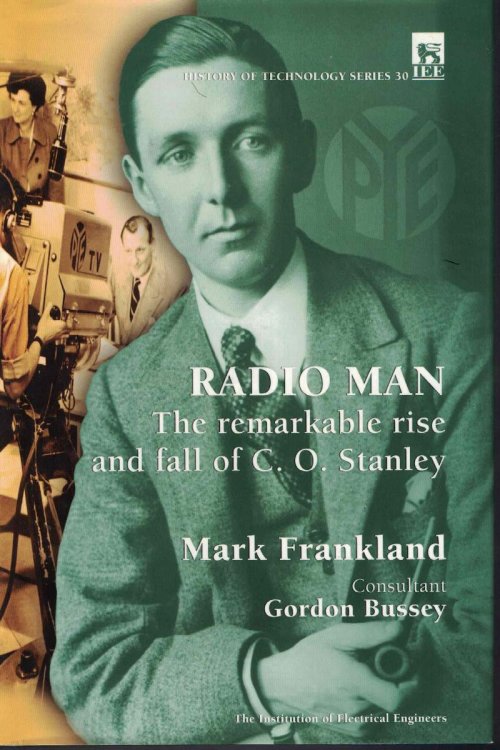 Radio Man: The Remarkable Rise and Fall of C.O. Stanley