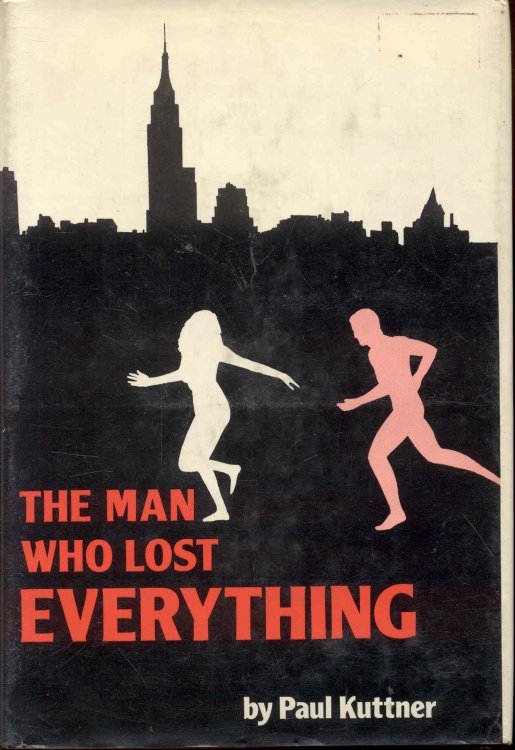 The Man Who Lost Everything