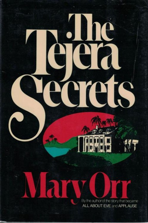 The Tejera Secrets