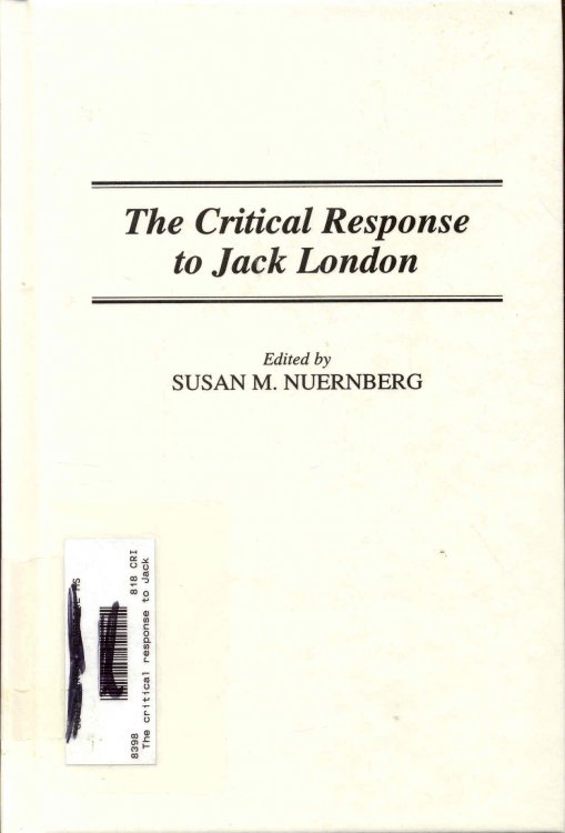 The Critical Response to Jack London
