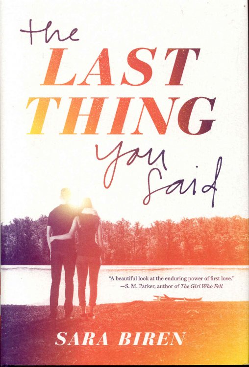 The Last Thing You Said