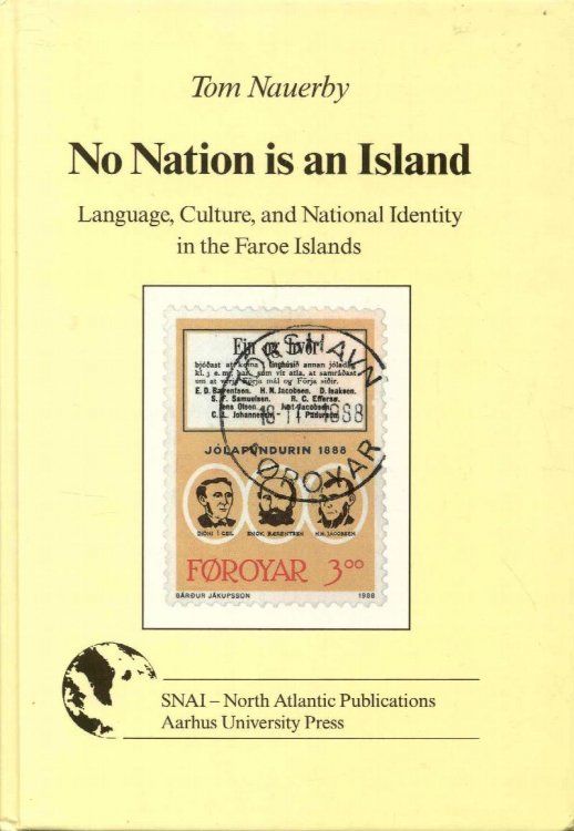 No Nation is an Island: Language, Culture, and National Identity in the Faroe Islands