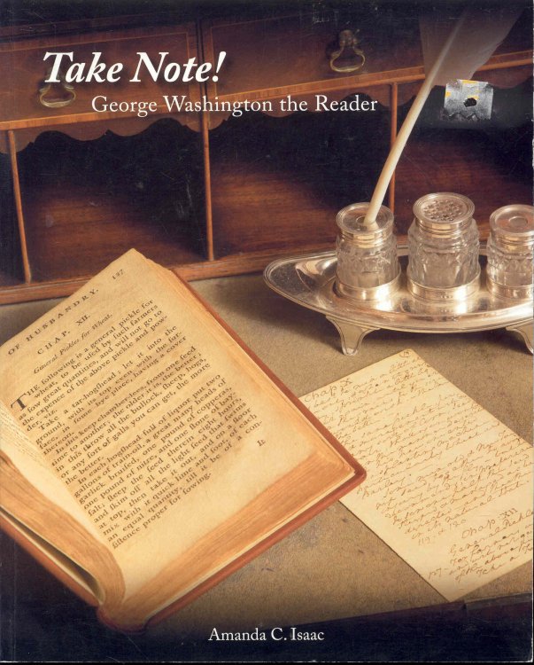 Take Note!: George Washington the Reader