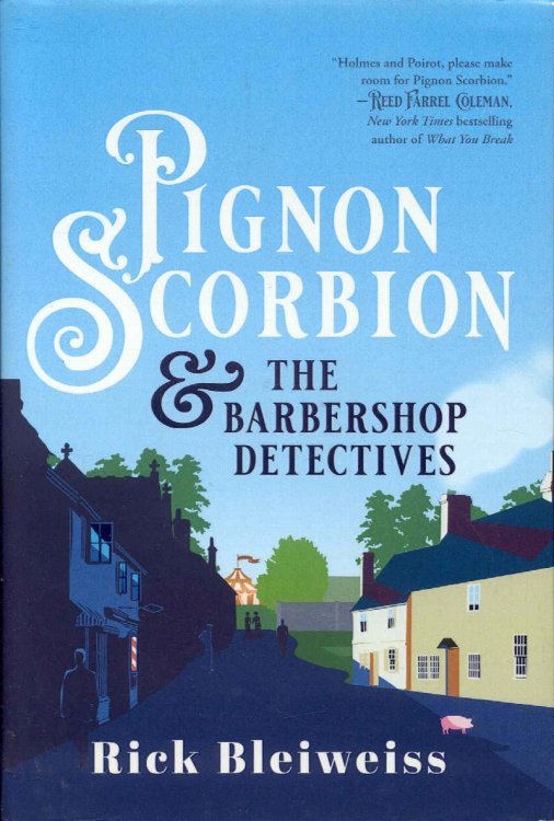 Pignon Scorbion & the Barbershop Detectives