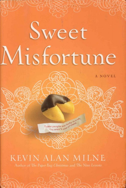 Sweet Misfortune