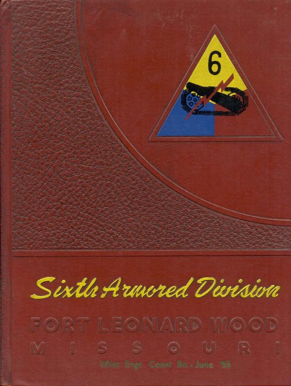 6th Armored Division: Fort Leonard Wood Missouri (361st Eng Const Bn - June '53)