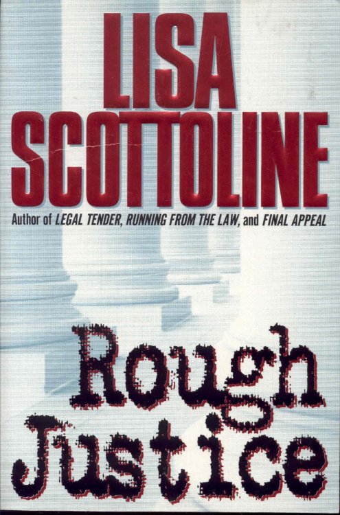 Rough Justice