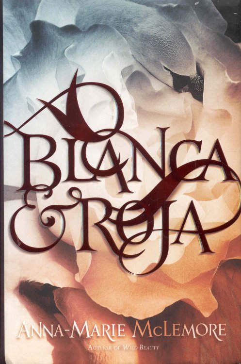 Blanca & Roja