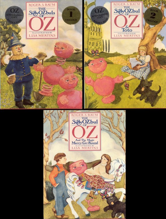 The SillyOZbuls of OZ Trilogy