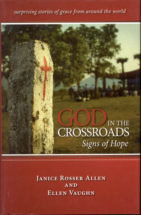 God in the Crossroads: Signs of Hope