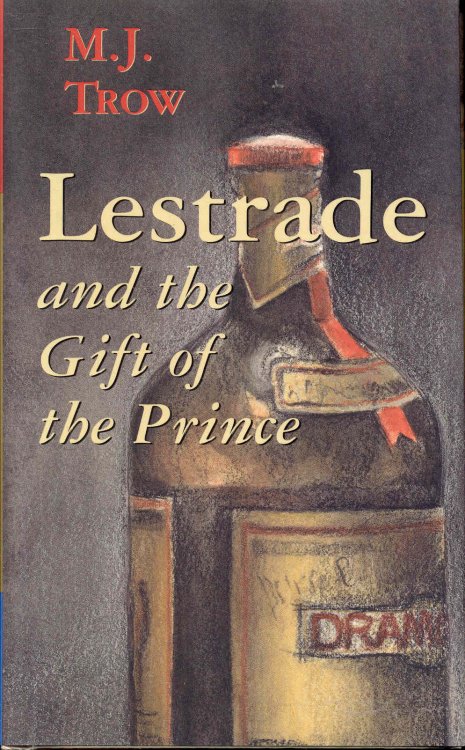 Lestrade and the Gift fo the Prince