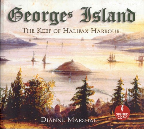 Georges Island: The Keep of Halifax Harbour