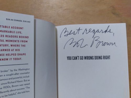 You Can't Go Wrong Doing Right: How A Child of Poverty Rose To The White House And Helped Change The World