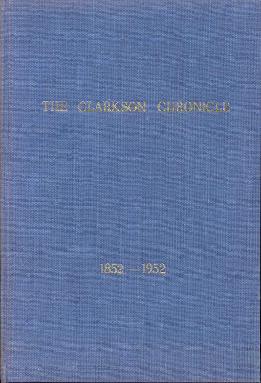 The Clarkson Chronicle 1852-1952