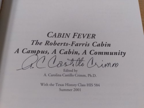 Cabin Fever: The Roberts-Farris Cabin - A Campus, A Cabin, A Community