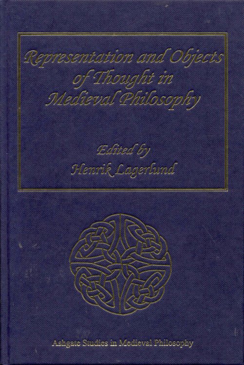 Representation and Objects of Thought in Medieval Philosophy