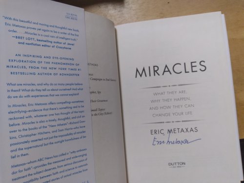 Miracles: What They Are, Why They Happen, and How They Can Change Your Life