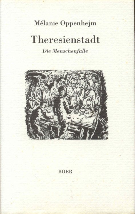 Theresienstadt: Die Menschenfalle