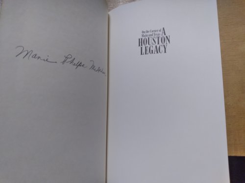 A Houston Legacy: On the Corner of Main and Texas