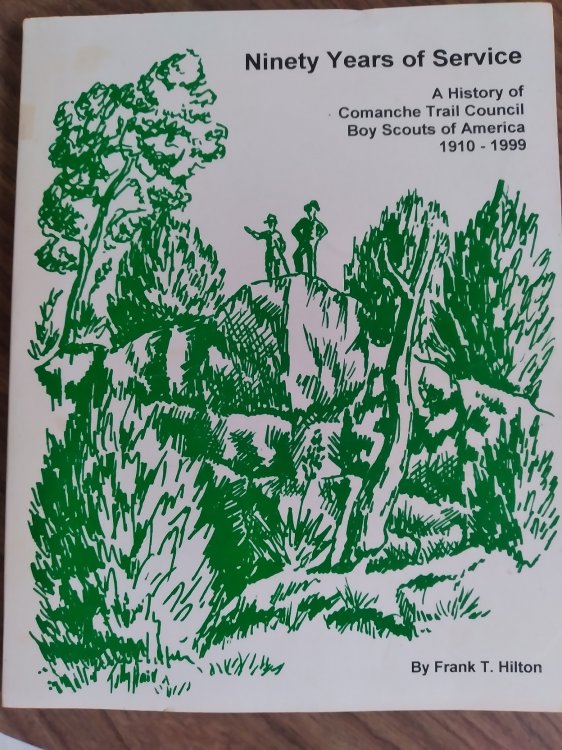 Ninety Years of Service: A History of Comanche Trail Council Boy Scouts of America 1910-1999