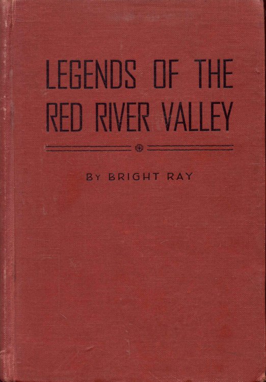 Legends of the Red River Valley