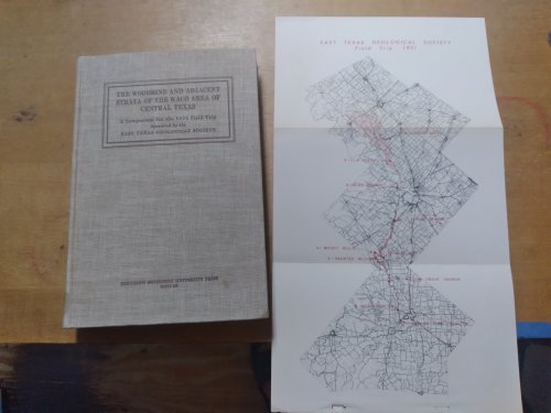 The Woodbine and Adjacent Strata of the Waco Area of Central Texas: A Symposium