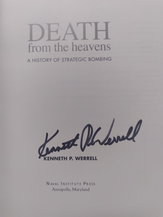 DEATH from the Heavens: A History of Strategic Bombing