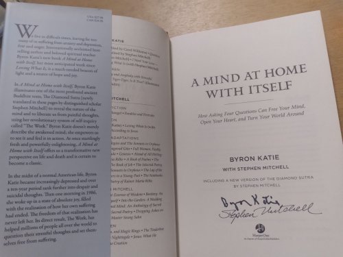A Mind at Home with Itself: How Asking Four Questions Can Free Your Mind, Open Your Heart, and Turn Your World Around