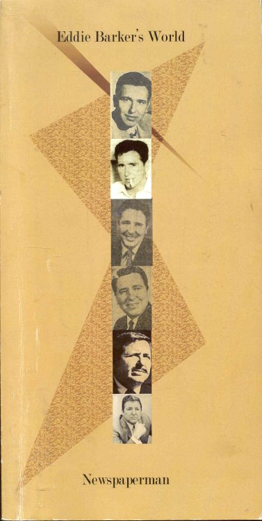 Eddie Baker's World: Newspaperman