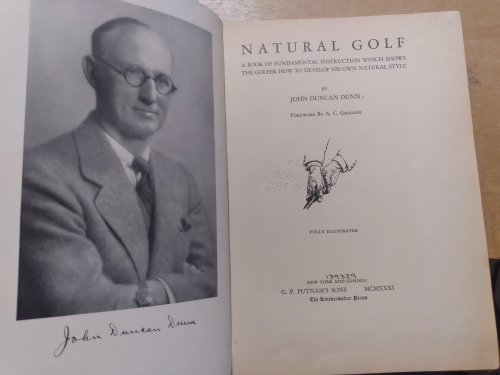 Natural Golf: A Book of Fundamental Instruction Which Shows the Golfer How to Develop His Own Natural Style