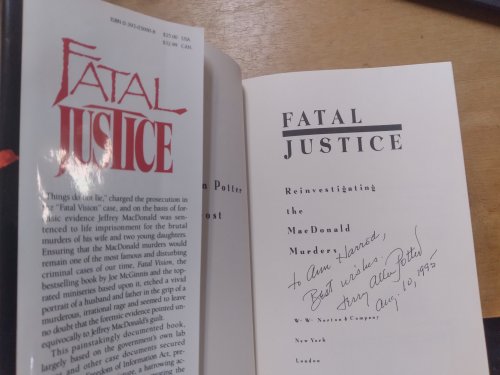 FATAL JUSTICE: Reinvestigating the MacDonald Murders