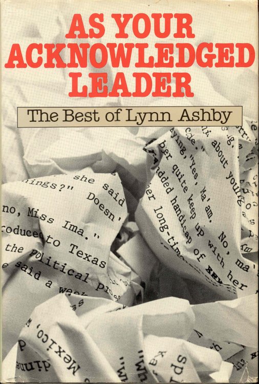 As Your Acknowledged Leader the best of Lynn Ashby