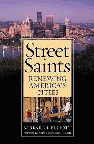 Street Saints: Renewing America's Cities