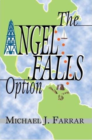 The Angel Falls Option