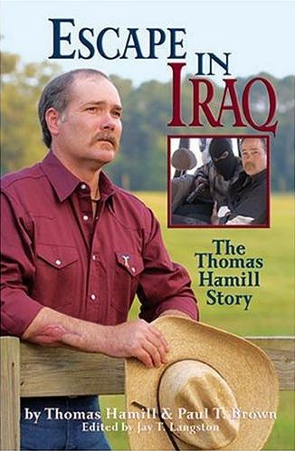 Escape In Iraq: The Thomas Hamill Story