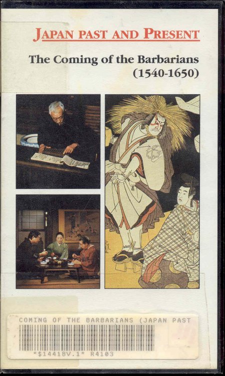 Japan Past and Present: The Coming of the Barbarians (1540-1650)