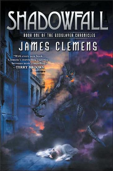 Shadowfall (The Godslayer Chronicles, Book One)