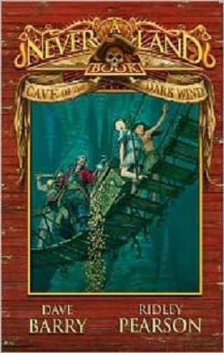 Cave of the Dark Wind (A Never Land Book)