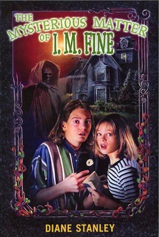 The Mysterious Matter of I.M. Fine