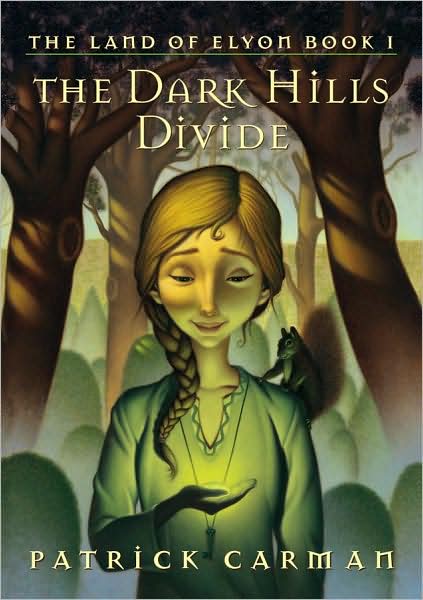 The Dark Hills Divide (The Land of Elyon Book I)