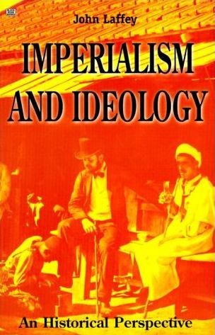 Imperialism and Ideology: An Historical Perspective