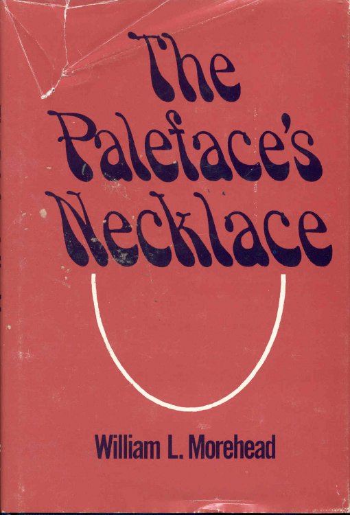 The Paleface's Necklace